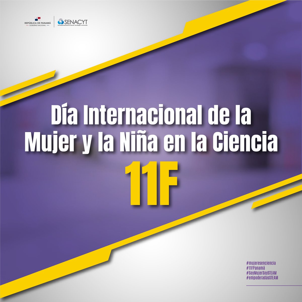 🇵🇦🥳Día Internacional de la Mujer y La Niña en la
Ciencia👩‍🦰👧

#11F #11FPanamá #11F2023 #MujeresEnCiencia #WomenInScience #LaMujerylaNiñaEnCiencia