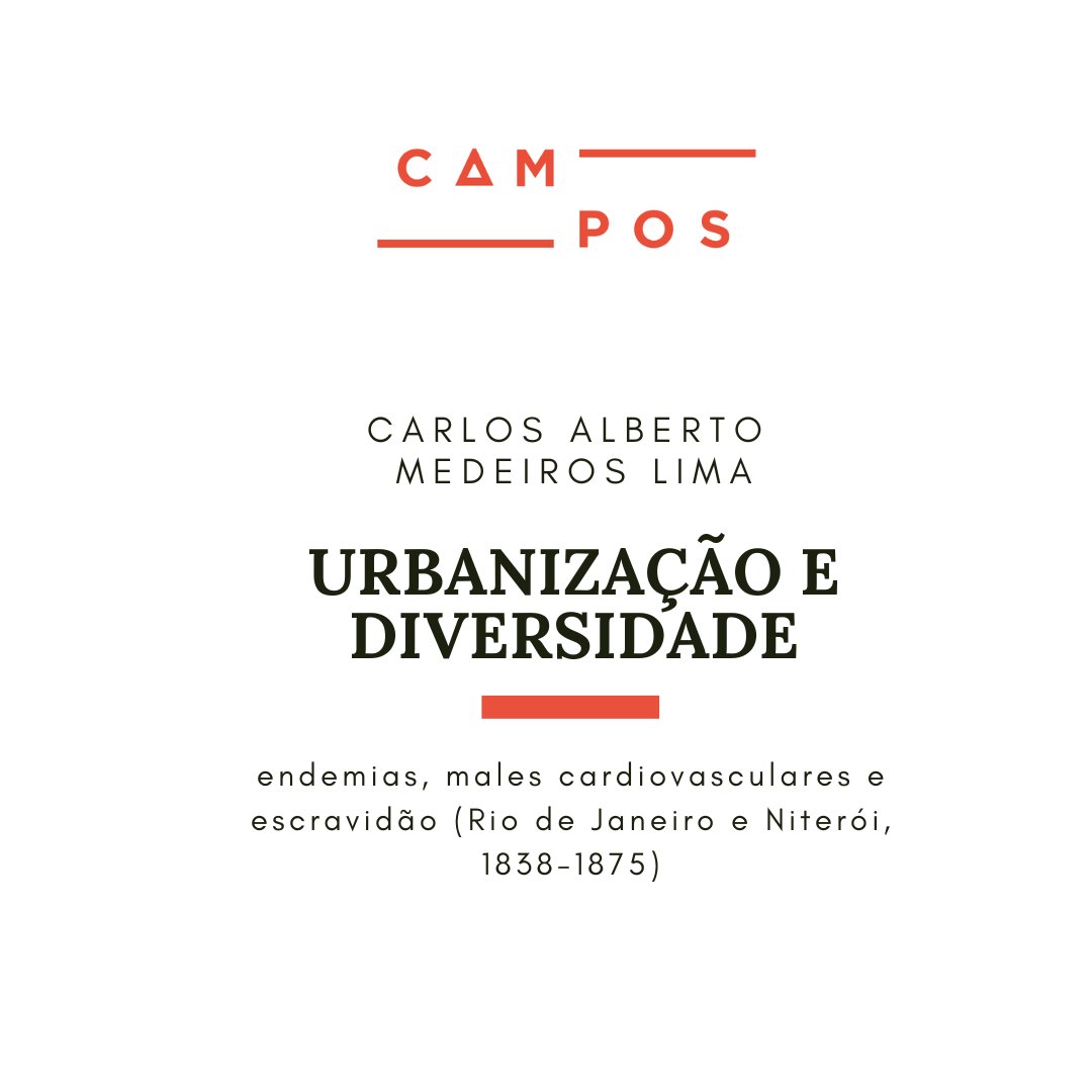 camposrevista's tweet photo. Na última edição publicamos o artigo "Urbanização e diversidade: #endemias, males cardiovasculares e #escravidão (Rio de Janeiro e Niterói, 1858-1875). Acesse: https://t.co/UuASVa2rxX https://t.co/vtT1sd9NQz