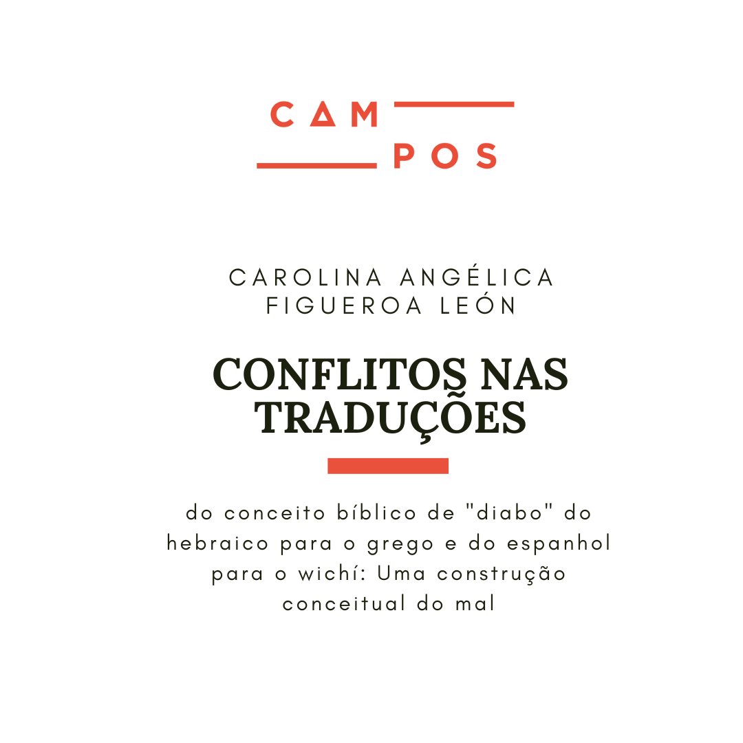 camposrevista's tweet photo. A indicação de hoje é o artigo de  Carolina Angélica Figueroa León (Universidad de Córdoba), no qual ela analisa os conflitos presentes na tradução do conceito de 'diabo'. Acesse: https://t.co/Noq9EQgE7U #antropologia #cristianismo #tradução https://t.co/DZhTxpKDFn