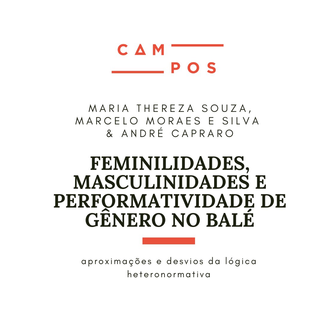 camposrevista's tweet photo. A partir de observação em uma escola de #balé em Curitiba, os autores dissertam sobre as performatividades de #gênero e sobre as formas de institucionalização dos papéis masculinos e femininos no que tange a oposição binária e romântica nesse contexto. https://t.co/MAhMxUncHL https://t.co/ekw38dlAEG