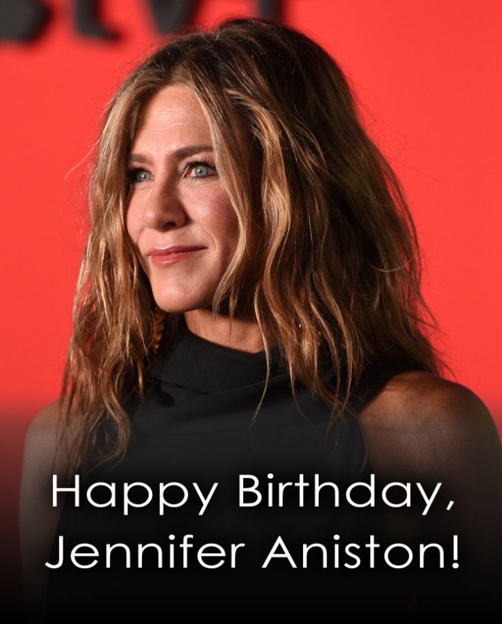 News 4 San Antonio on X: "BIRTHDAY WISHES Happy birthday to the one and only Jennifer Aniston! The actress turns 54 today. TELL US: Which Jennifer Aniston movie is your favorite?