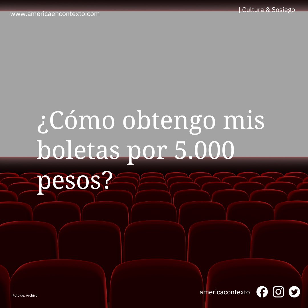 AmericaContexto's tweet photo. #Cultura😎| ¿Sabías que este próximo lunes se celebra el día del cine en Colombia?  Esta iniciativa buscar reactivar el sector cultural en nuestro país. ¡Ve y pásala bien por 5.000 pesos!
Conoce todo acá: https://t.co/99os5Te8LL
#EnContexto #Colombia #Leeperiodismojoven https://t.co/saF3MOxyfE