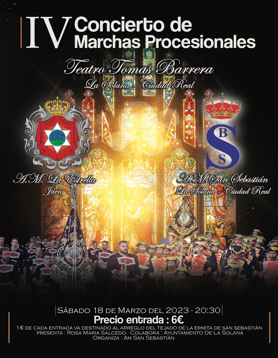 🎺🥁IV CONCIERTO DE MARCHAS PROCESIONALES
Tenemos el placer de anunciaros que el próximo 18 de marzo será nuestro IV concierto de marchas procesionales,en el Teatro Tomás Barrera,La Solana. 
Este año nos acompañaran A.M.Ntro. Padre Jesús de la Piedad,"La Estrella"(Jaén)  
#SSb #