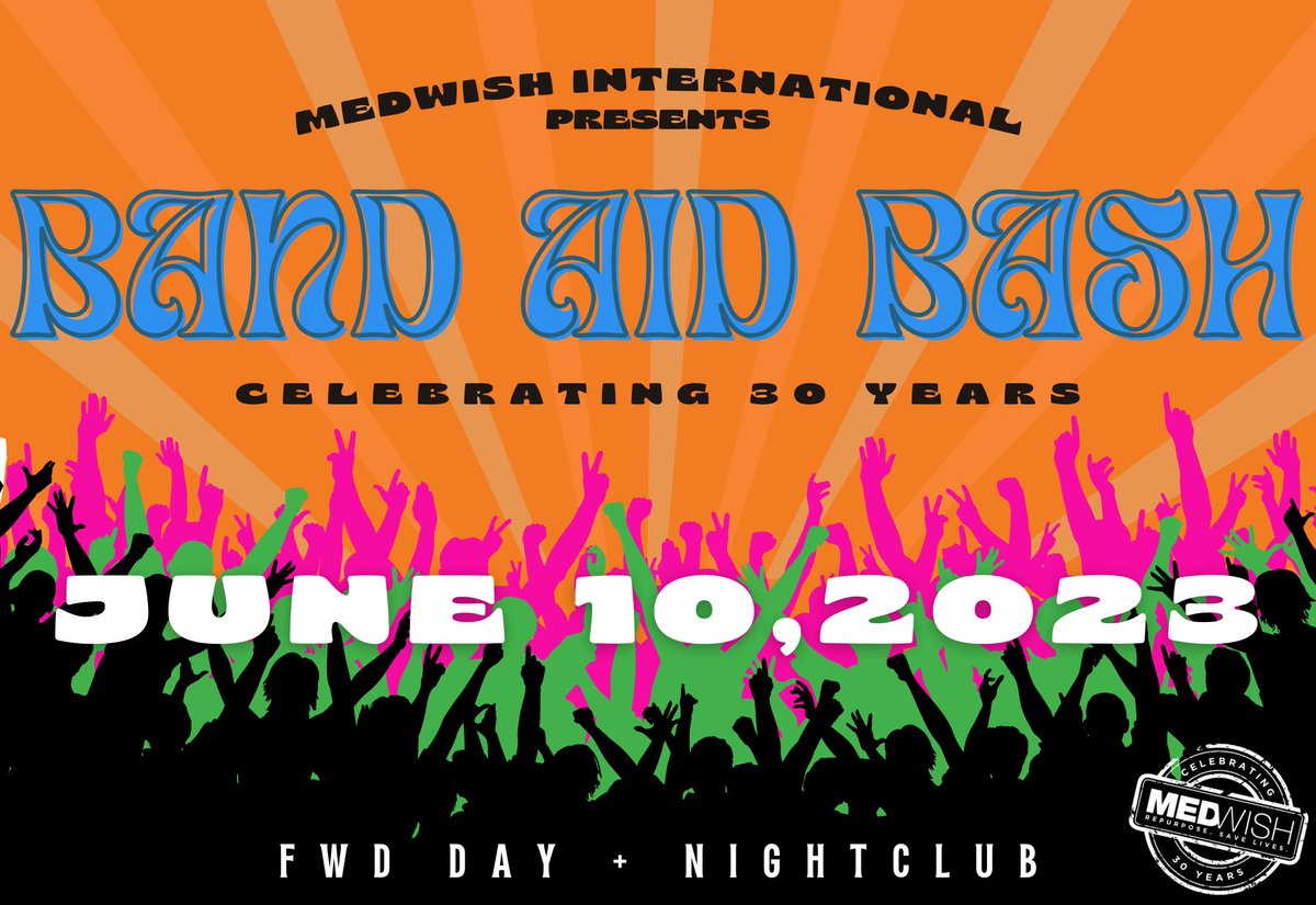 medwishmedworks's tweet photo. SAVE THE DATE 🗓️
We are thrilled to announce the return of MedWish International's Band Aid Bash! Join us Saturday, June 10, 2023, at FWD Day + NightClub for an evening you won't want to miss.
#TheBashIsBack #MedWishTurns30 https://t.co/mnT8O5DO0N