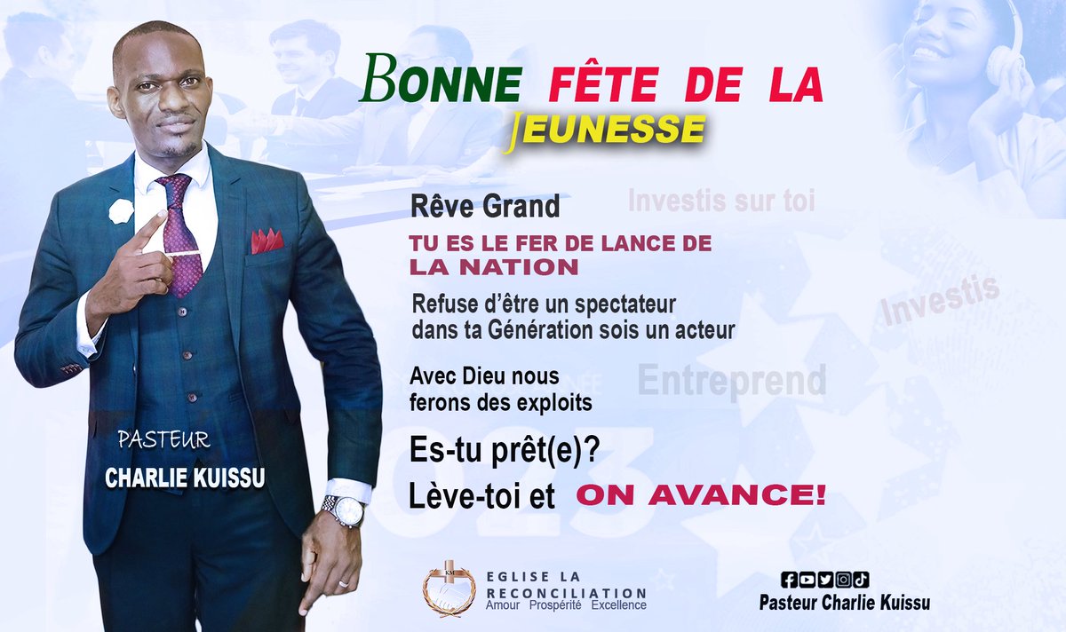 CharlieKuissu's tweet photo. 🟥JEUNESSE RÊVE GRAND 🟥 
            BONNE FÊTE

#Pst_Charlie_Kuissu 

#eglise_la_réconciliation 
    
#JesusForever ❤️ #jeunesse https://t.co/z9IL8OFbOD