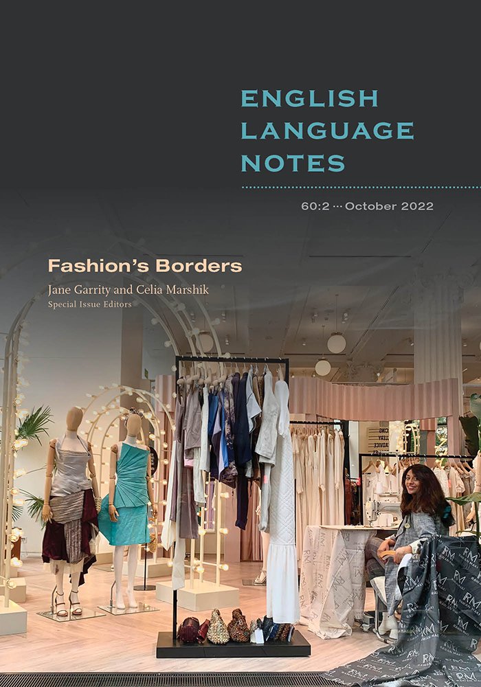 Just in time for #NYFW 
The #WeeklyRead is 'Fashion's Borders: An Introduction' by Jane Garrity & @CeliaMarshik from a recent English Language Notes special issue. Read the intro for free: bit.ly/3YgAOr4 

Buy the issue using coupon code SAVE30: bit.ly/3DUi0ps