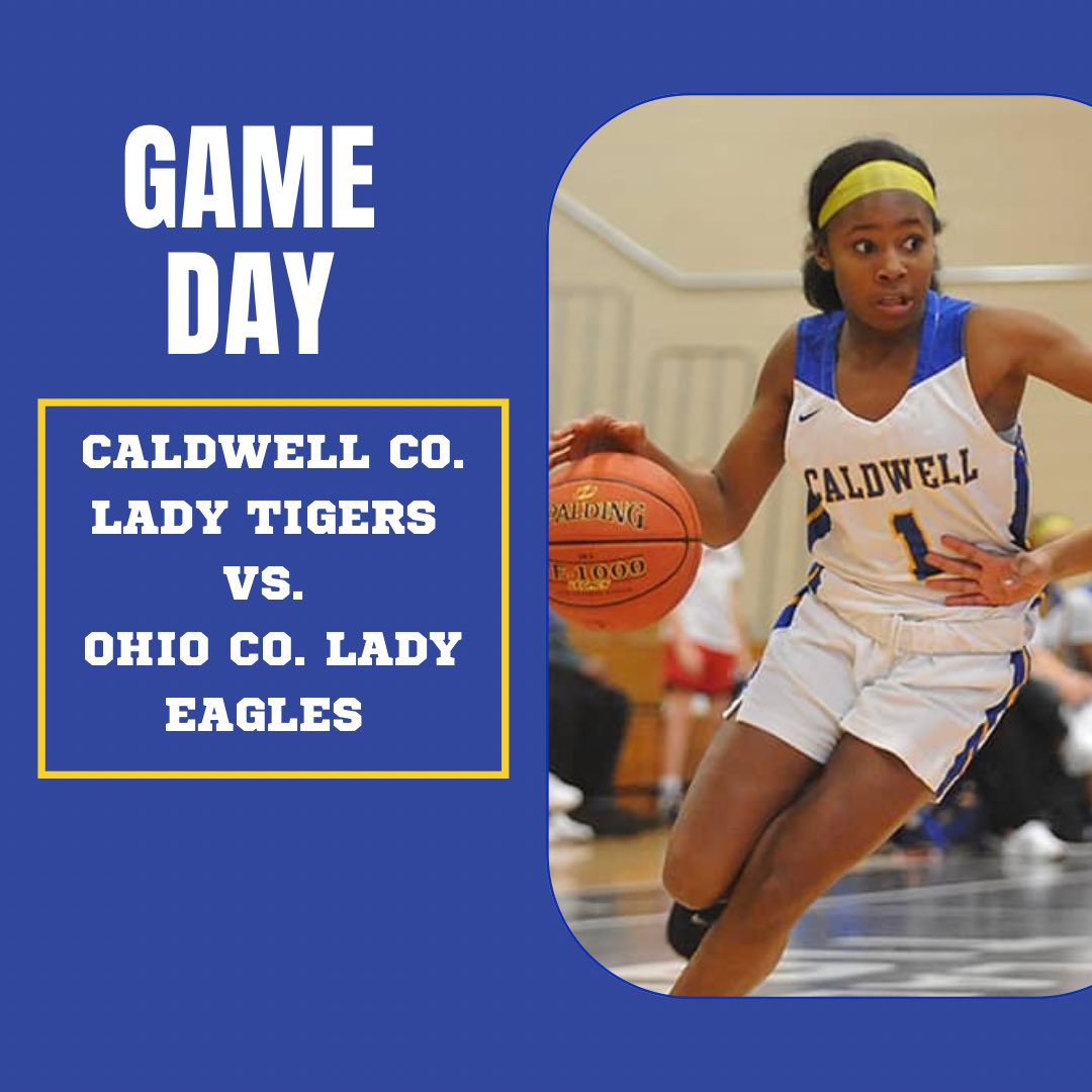 🏀GAMEDAY🏀

Caldwell County Lady Tigers play at home in matchup against the Lady Eagles from Ohio County.    
 
⏰ 1/2:30 v/jv
🆚 Ohio county 
📍 Caldwell County High School