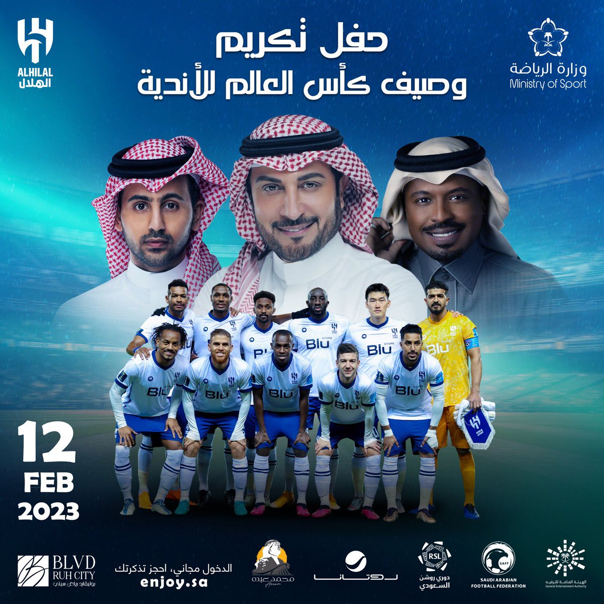 AbdulazizTF's tweet image. احتفاءً بأبطال فريق @Alhilal_FC 

بعد مستوياتهم الكبيرة وتحقيقهم ثاني أندية العالم..

وبعد التنسيق مع أخي معالي المستشار @Turki_alalshikh 

سيتم إقامة حفل تكريم للأبطال  في #بوليفارد_رياض_سيتي مساء اليوم الأحد