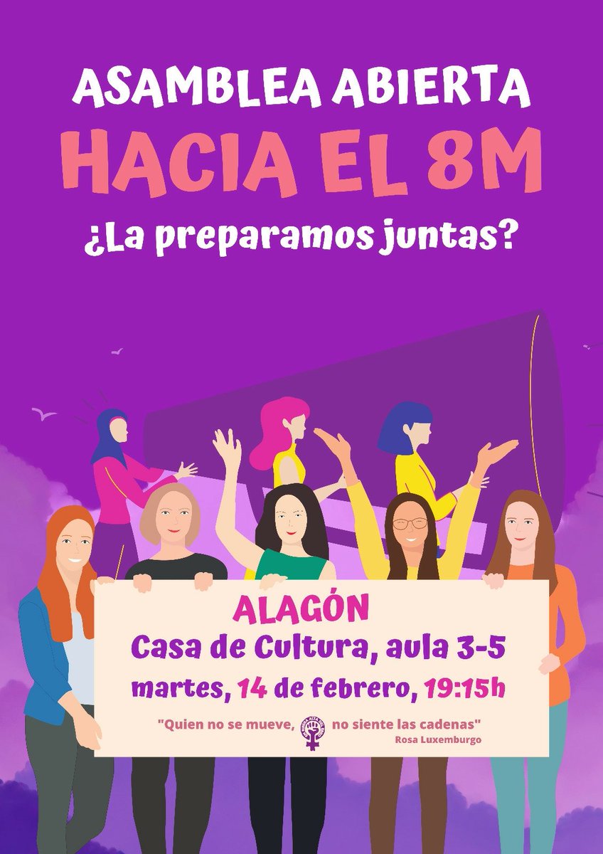 📢 Martes, 14 de febrero a las 19:15h 

ASAMBLEA ABIERTA hacia el #8M 💜

¿La preparamos juntas?

Vente a la Casa de Cultura y cuéntaselo a quien creas que pueda interesarle.

#8M #AlagónFeminista