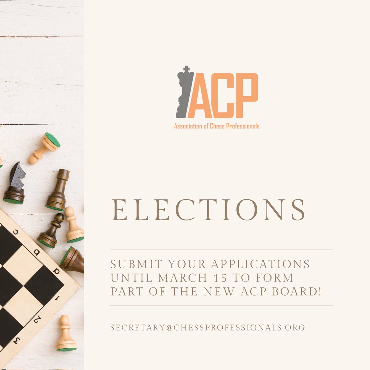 ACP_Chess's tweet photo. ACP General Assembly will take place from 1-14 April, when the voting for the new ACP Board will happen.
You are invited to submit your applications to form part of the new ACP Board to the email secretary@chessprofessionals.org https://t.co/g8d7xmZpMs