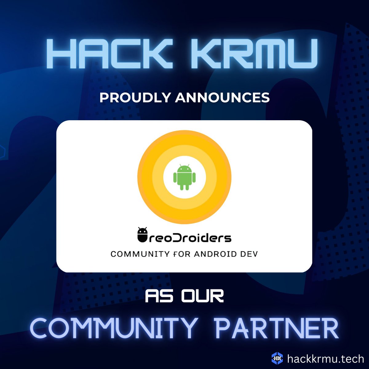 HackKrmu's tweet photo. Excited to announce @OreoDroiders as our community partner for #Hackkrmu2! Thank you Divyansh Pratap Singh for your support and contribution. Get ready folks to code with the best! 🚀 #CommunityPartnership https://t.co/l1UlOhj9V4