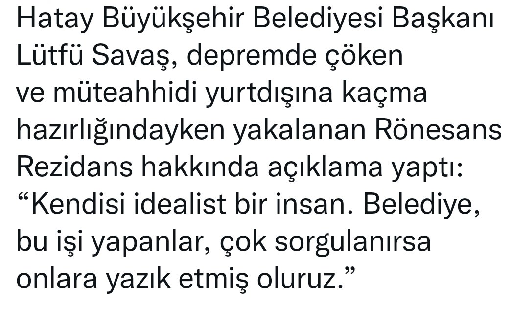 Sorgulanırsa öter mi başkan, sizin idealizminizi....