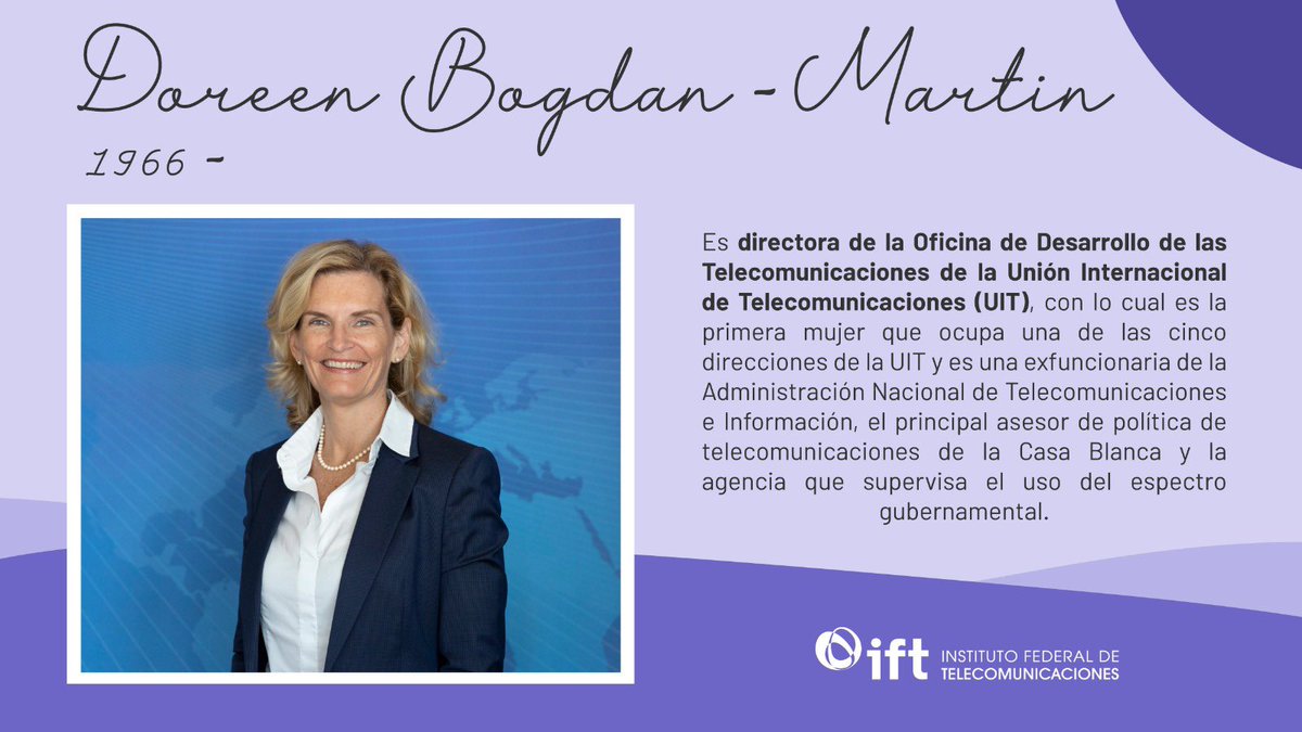 Capacidad y liderazgo🙋 es un binomio que caracteriza a las #ExpertasQueTransforman💜✨. Por eso, Doreen Bogdan-Martin👩 no solamente labora en uno de los principales organismos de #telecom a nivel mundial🌎, sino que su visión la convierte en una referente de las carreras #STEM.