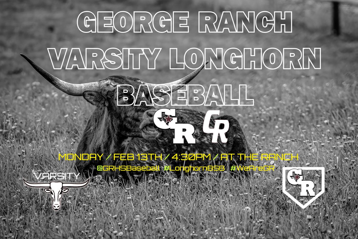 George Ranch Varsity Baseball @GRHSBaseball is now on MONDAY 4:30 AT THE RANCH. Come support Longhorn Varsity Baseball #LonghornBSB @pinkpatterson @CincoBaseball @GRHSIRadio @GRHSABC2 @GRHS_Longhorns