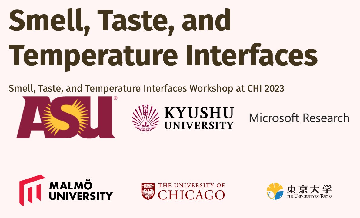 Pedro Lopes (@plopesresearch) on Twitter photo Submit your hottest & tastiest work on interfaces for the senses of smell, taste and temperature. You can submit demos, position papers, vision papers, discussions, works in progress, essentially anything you want to bring and share with us at <a href="/acm_chi/">ACM CHI Conference</a> #chi2023 2/3 Submit your hottest & tastiest work on interfaces for the senses of smell, taste and temperature. You can submit demos, position papers, vision papers, discussions, works in progress, essentially anything you want to bring and share with us at <a href="/acm_chi/">ACM CHI Conference</a> #chi2023 2/3