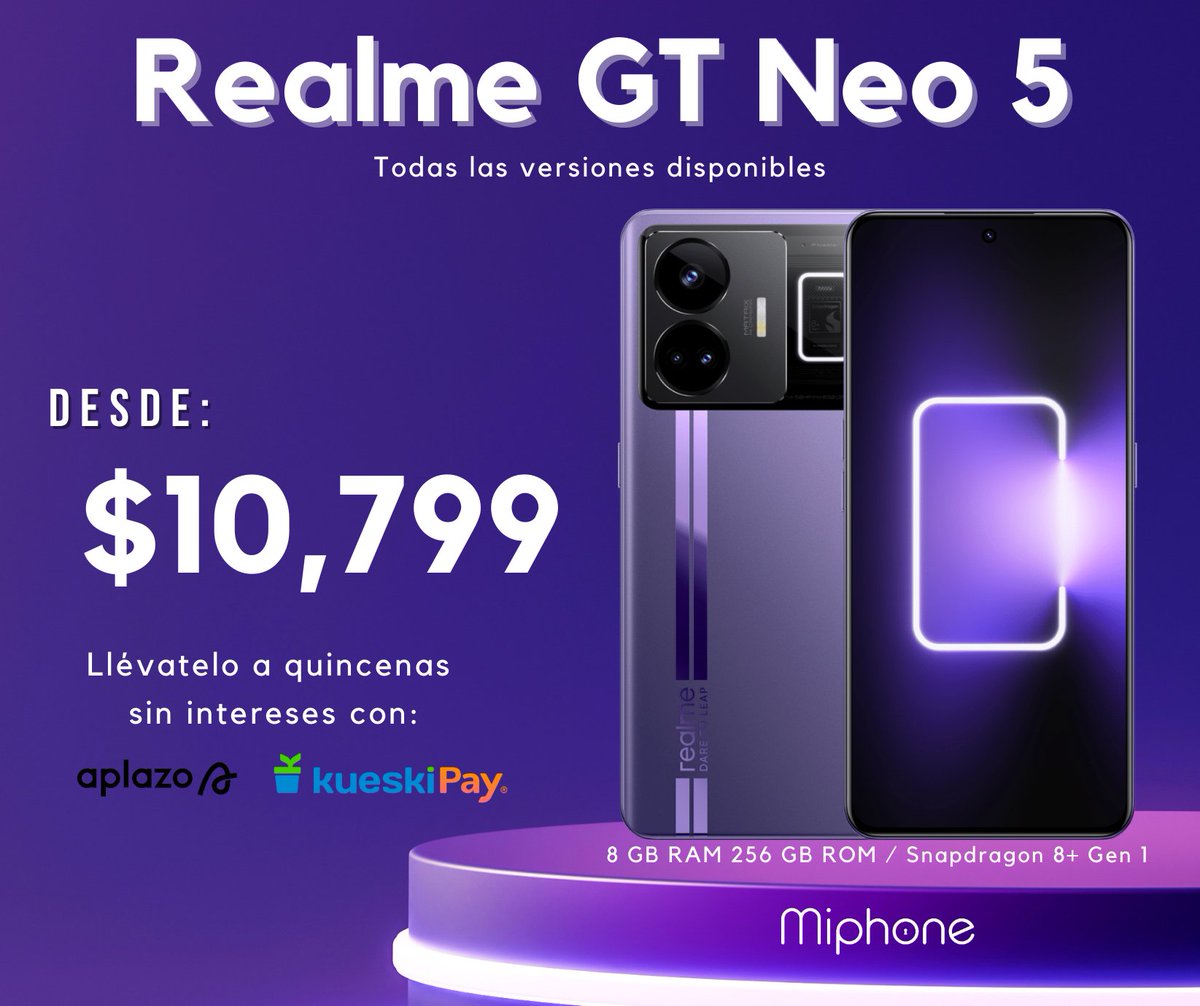 miphonemx's tweet photo. El poderoso #RealmeGTNeo5 ya disponible y a un super precio 
Lo compras aquí: https://t.co/L2GBMUaHsO https://t.co/yTRYhOkaRN