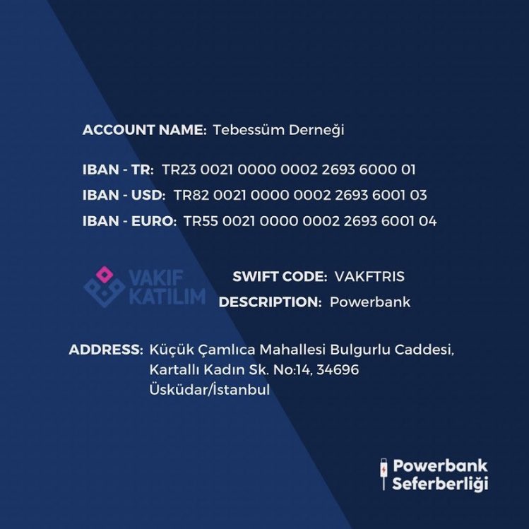 pbseferberlik's tweet photo. We have come this far with your support, please continue to support us. 

Name: Tebessüm Derneği
Description: Powerbank 

IBAN - TR: TR23 0021 0000 0002 2693 6000 01 
IBAN - USD: TR82 0021 0000 0002 2693 6001 03 
IBAN - EURO TR55 0021 0000 0002 2693 6001 04 https://t.co/vcCRtQn3Bq