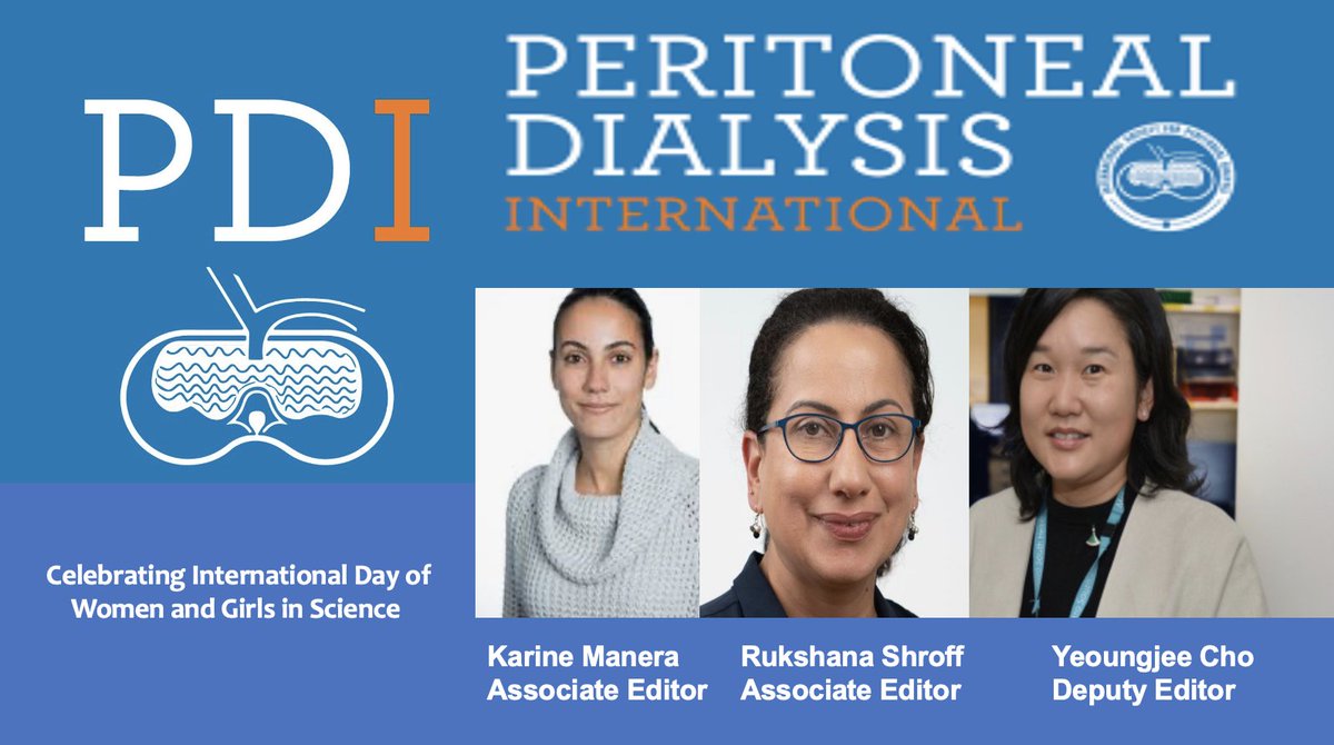 Today on #internationaldayofwomeninscience @PDI_Journal @ISPD1 wants to recognize the amazing editorial leadership of @YJCho16 @karinemanera @RukshanaShroff Thanks to all the women authors, reviewers & editorial board who contribute to the journal's success @womeninnephro