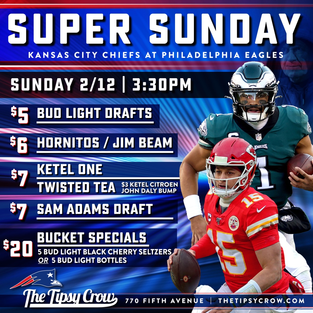 Super EATS at the Tipsy Crow, all #SuperBowLVII weekend long! Celebrate the big game with us + make sure you get here early tomorrow to reserve your spot! 🏈