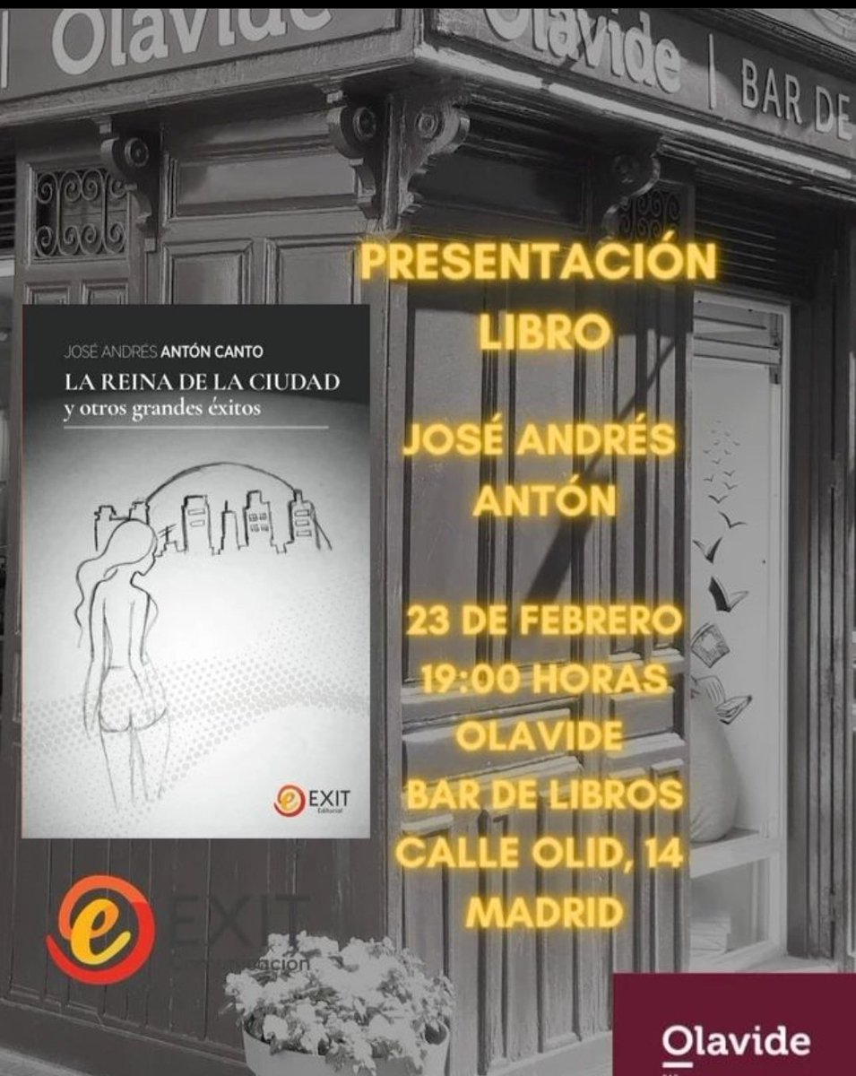 ExitComunicaci3's tweet photo. El 23 de febrero a las 19:00 horas en @olavidebardelibros #presentación del #libro de José Andrés Antón, La reina de la ciudad y otros grandes éxitos. Os esperamos en
la calle Olid 14, #Madrid
#PresentaciónDeLibro #relato #literatura #lectura #exitnarrativa #exiteditorial https://t.co/NT09RdO3W0