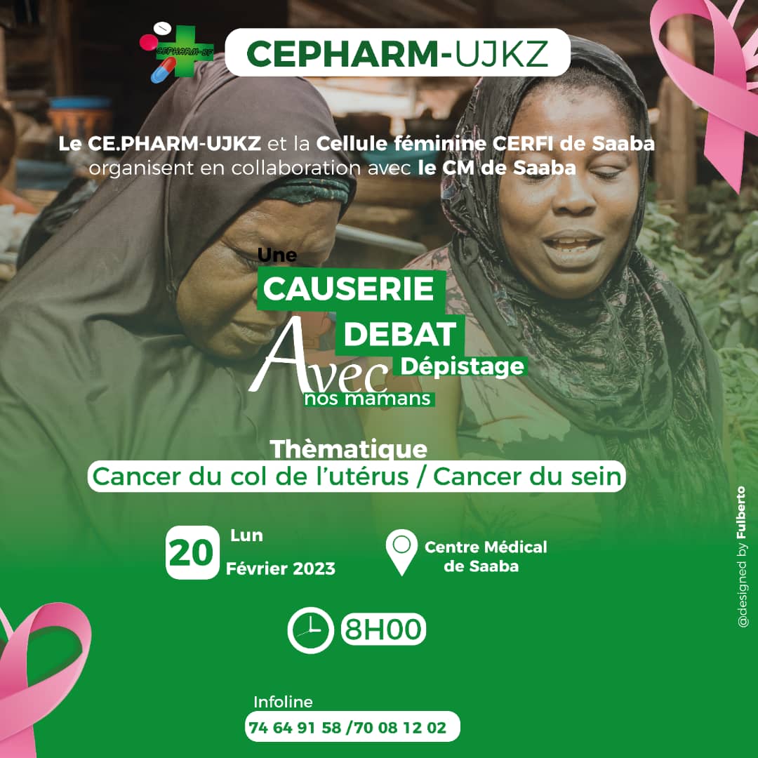 CepharmUjkz's tweet photo. Le CEPHARM-UJKZ et la Cellule féminine CERFI de Saaba sont heureux de vous inviter à une causerie débat suivi de dépistage sur le cancer du col de l'utérus et du sein ce lundi 20 .
#CEPHARM-UJKZ
#cepharm #depistage #luttecontrelecancer #cancerdusein #cancerducoldeluterus https://t.co/AXeoD8wdDK