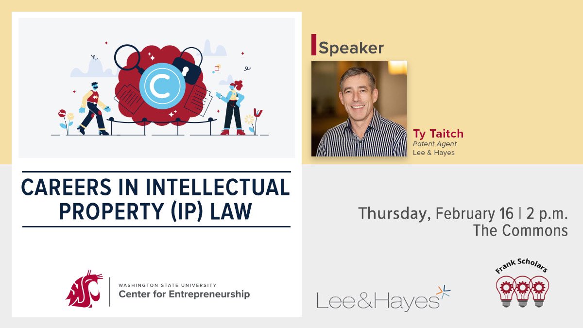THURSDAY: Join us as we discuss careers and opportunities in intellectual property (IP) law. We’re excited to welcome Ty Taitch, a patent agent with <a href="/LeeHayesLaw/">Lee & Hayes</a>, for the event.

See you in The Commons!