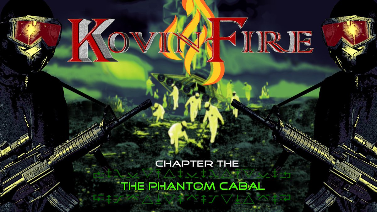 kovinfire's tweet image. Chapter three of my Kovinfire screen play is now written and available to read on my Kovinfire blog. You can go to kovinfire.com or click on this link to read about the Phantom Cabal. kovinfire.com/2023/02/chapte…