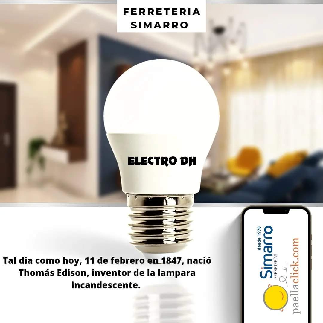 GRAN SURTIDO EN #bombillasled 

Un 11 de febrero de 1847, nació el inventor de la #lámparaincandescente Thomas Edison. 
En <a href="/SimarroFerret_/">SimarroFERRETERIAS</a> tenemos un gran surtido de #lamparasled . 
De paso que compras unas nuevas, trae las viejas para el #reciclaje 
#pequeñocomercio