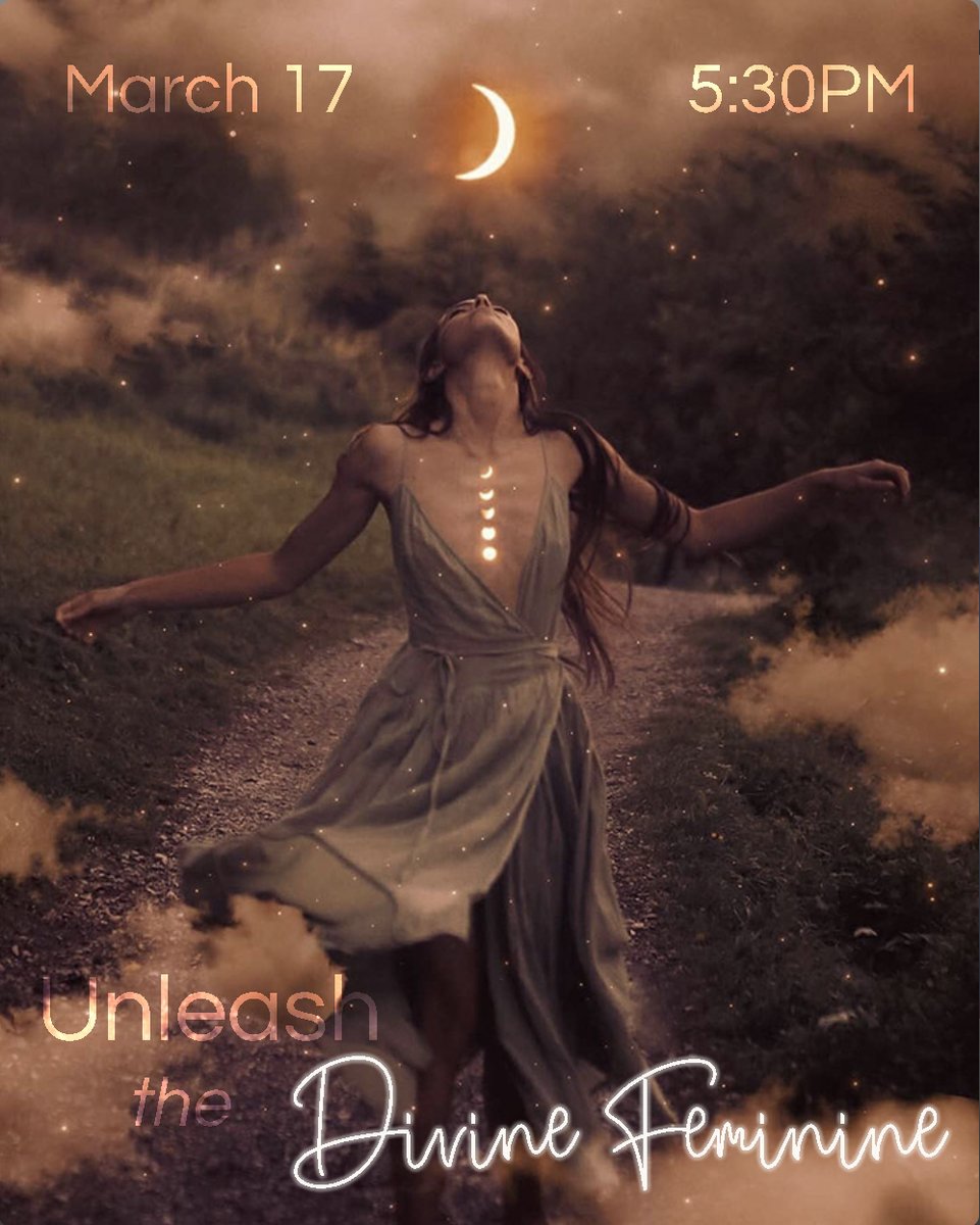 esoterra's tweet photo. Unleash the Divine Feminine — March 17 - https://t.co/IAYGoMdott https://t.co/KJHho9Na2R