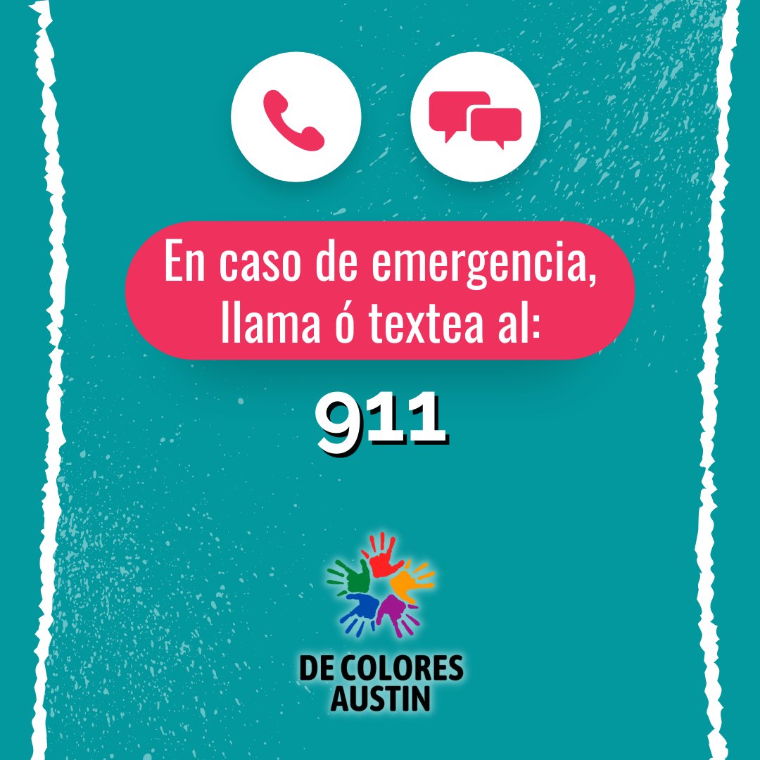 DeColoresAustin's tweet photo. Si te encuentras en una emergencia recuerda que puedes llamar ó textear al 911 para obtener ayuda. https://t.co/XCxglmo0u0