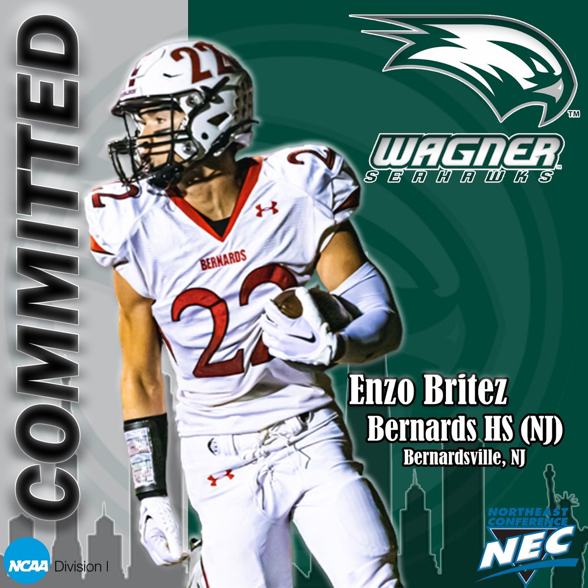 Enzo Britez (@enzocbritez) on Twitter photo Let’s Work! <a href="/Wagner_Football/">Wagner College Football</a>
I am happy to announce that I have committed to Wagner College.
Thank you <a href="/tommasella/">Tom Masella</a>, <a href="/CoachKDumas/">Kamau Dumas</a>, <a href="/FBCoach_Sino/">Terence Sino</a>, <a href="/BHSFootballTeam/">Bernards HS Football</a>, and <a href="/CrispinBritez/">Crispin Britez</a> and <a href="/HelenBritez/">Helen Britez</a> Let’s Work! <a href="/Wagner_Football/">Wagner College Football</a>
I am happy to announce that I have committed to Wagner College.
Thank you <a href="/tommasella/">Tom Masella</a>, <a href="/CoachKDumas/">Kamau Dumas</a>, <a href="/FBCoach_Sino/">Terence Sino</a>, <a href="/BHSFootballTeam/">Bernards HS Football</a>, and <a href="/CrispinBritez/">Crispin Britez</a> and <a href="/HelenBritez/">Helen Britez</a>