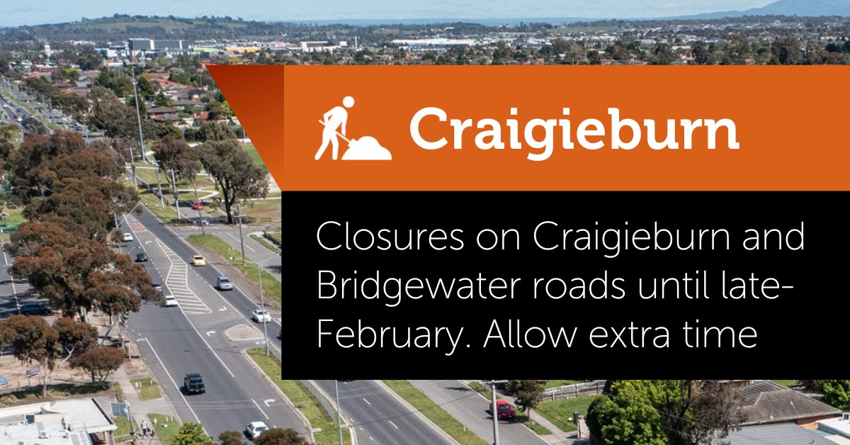 VicTraffic on Twitter "Craigieburn Road is closed between the Hume