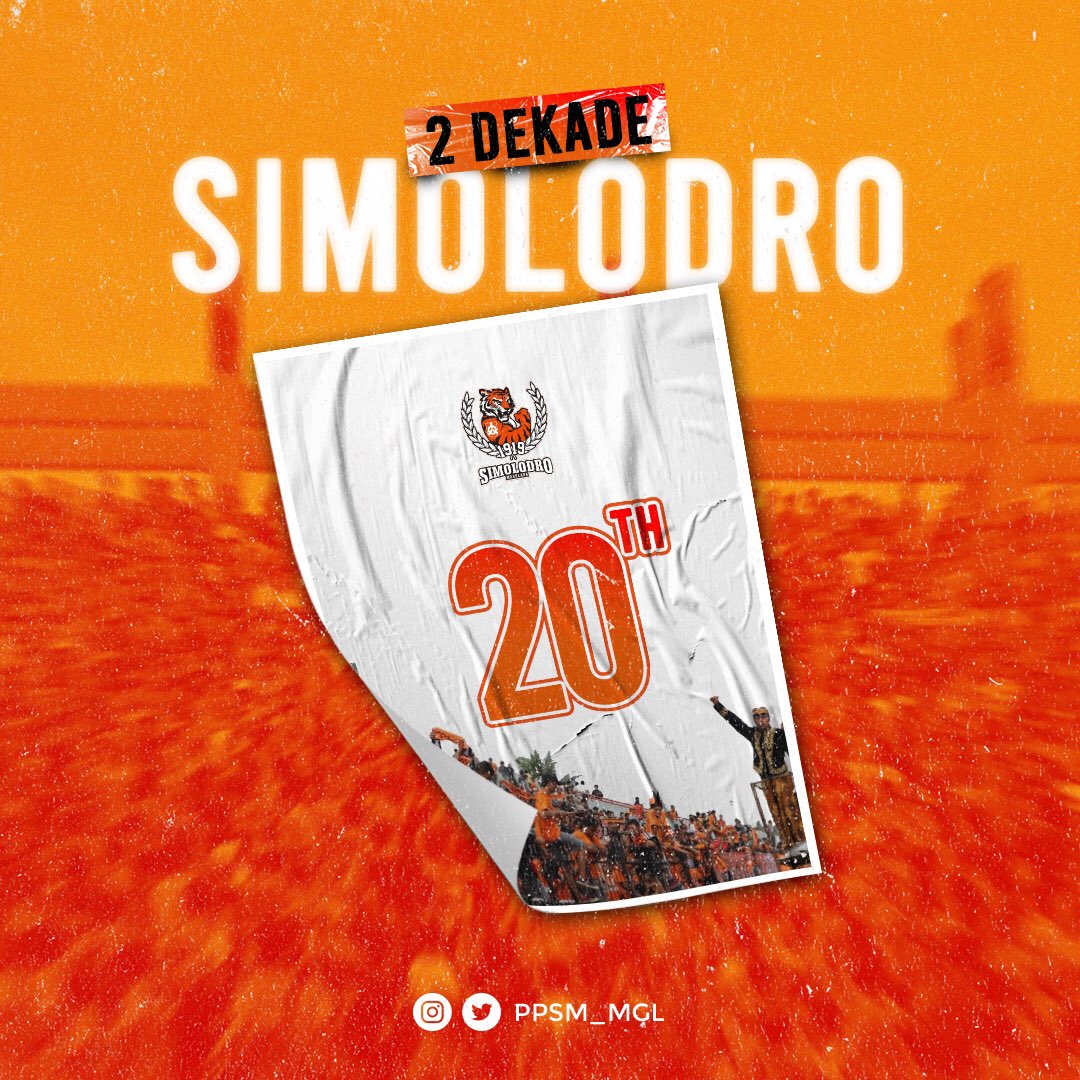 "Bangkitlah jiwa yang lemah
Singkirkan rasa sesal mu
PPSM Sakti ku !
Simolodro pendukung mu" 🎶

20 Tahun setia mengawal macan tidar
Dirgahayu Simolodro 🧡