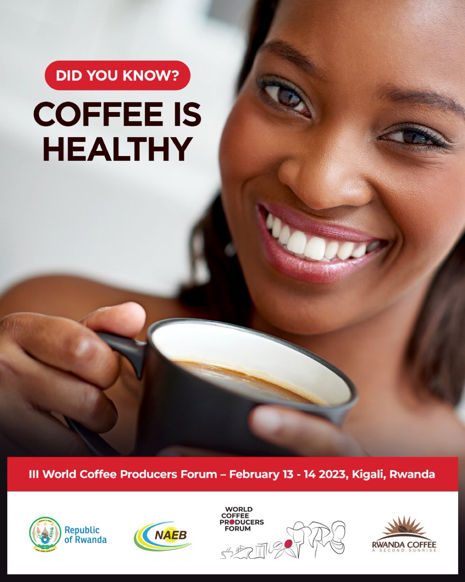 Were you aware that drinking coffee: 
- Boosts energy levels 
- Promotes brain health 
- Aids in weight management 
- Reduces Type 2 diabetes, liver, heart risks?

Be part of #WCPF2023 to learn more about #Coffee benefits. 

#RwandaCoffee 
#VisitRwanda 
#CoffeeLovers