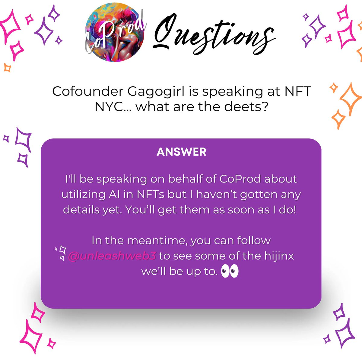 Day 30 of 31 Days of FAQs! 

I'm super excited to announce I'll be speaking about CoProd &amp; AI in NFTs at NFT NYC this April! But, that's kinda secondary to all the amazing events we're helping make happen at <a href="/unleashweb3/">UnleashWeb3</a>. Y'all will wanna follow this madness. 🤩 😎 💕