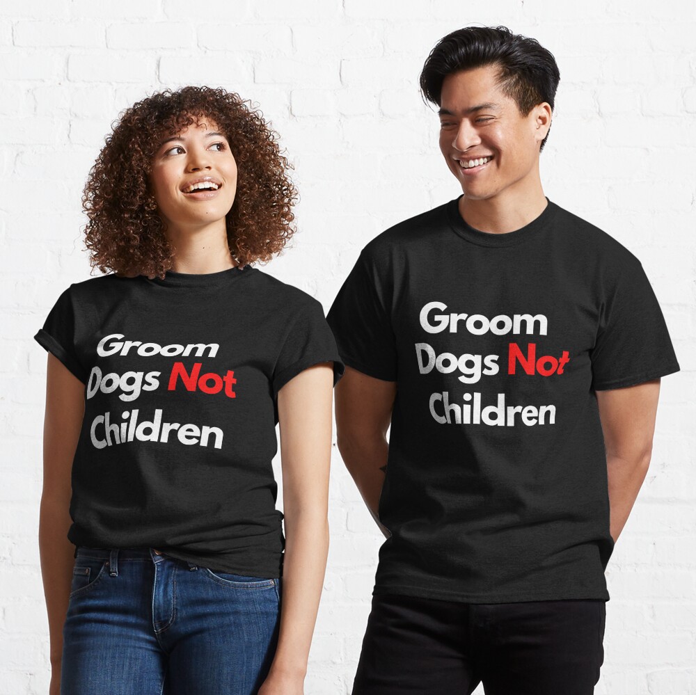 youhan001's tweet photo. Show off your love for man's best friend with this hilarious T-shirt that reads 'Groom Dogs, Not Children.' Perfect for dog lovers and animal advocates. https://t.co/VyVhdEi2jb
#doglovers #groomdogsnotchildren https://t.co/lGfhkBkvLi
