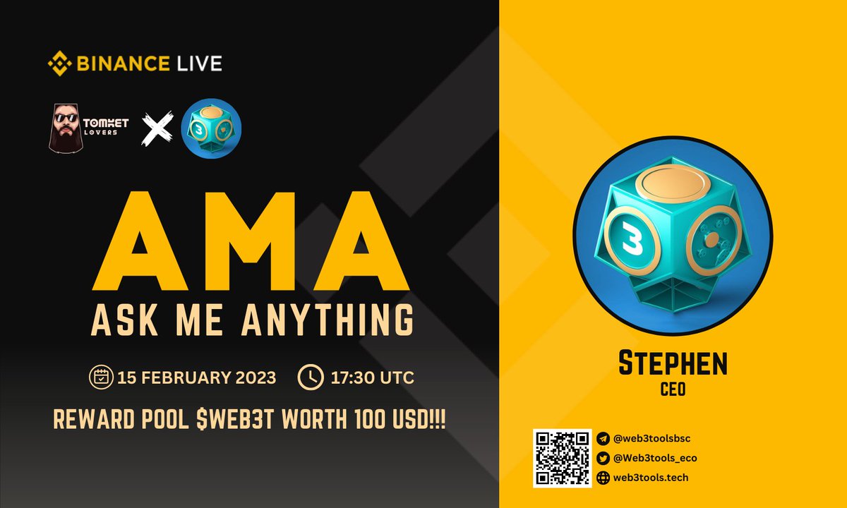 We will be holding an AMA with

Web3tools will hold an Live AMA at Binance Live Tomket Community 
AMA Timing : 15 February 2023 | 17:30 UTC
Reward : 
$WEB3T Worth of 100$

t.me/tomketloversre…

#AMA #BinanceLive