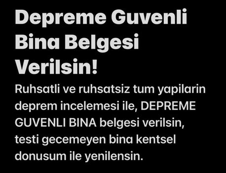 Böyle bir belge verilerek hem köklü bir çözüm hem de genel anlamda denetimle zayıf binalar tespit edilerek yıkılsın,