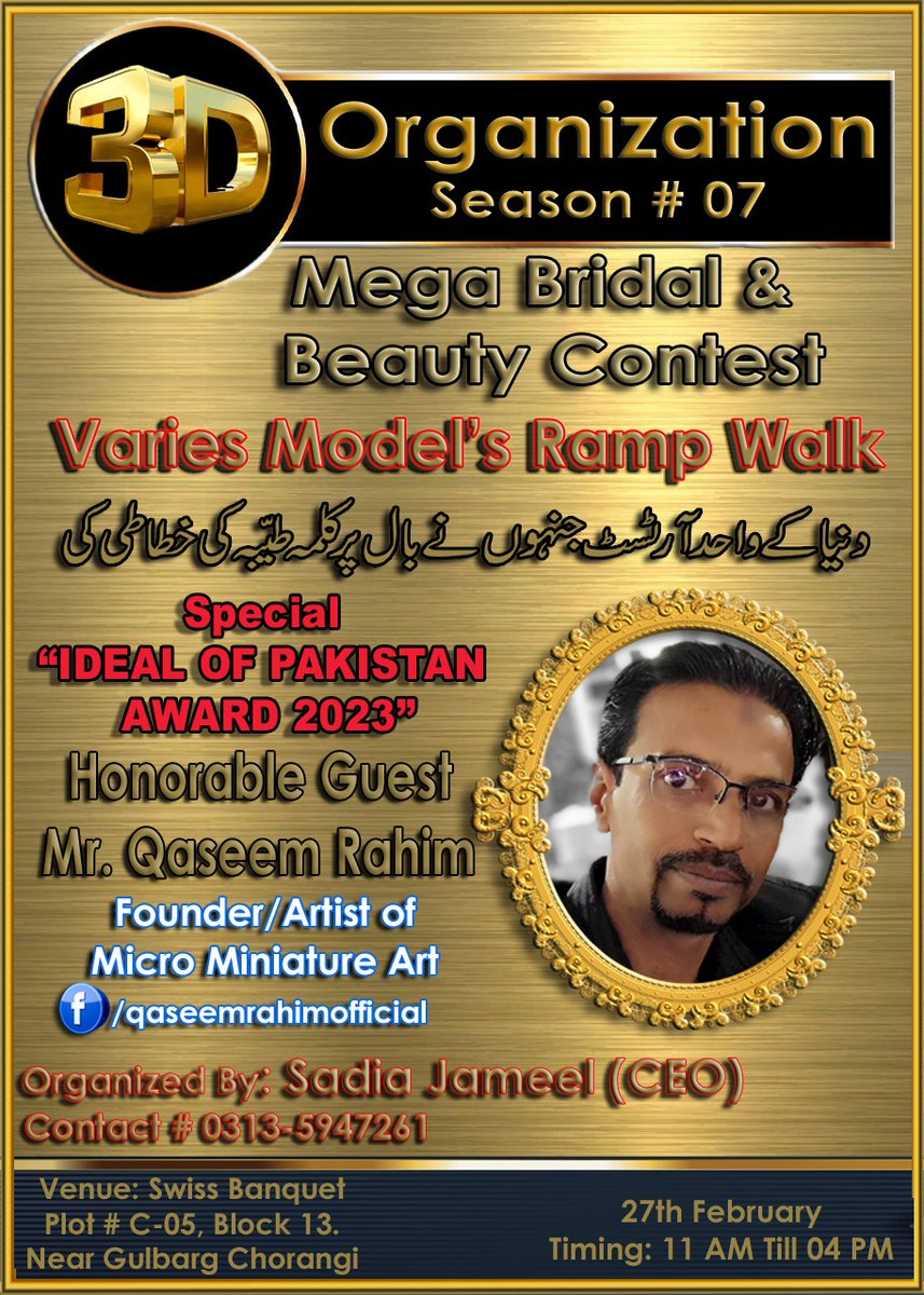 blazenewshd's tweet photo. Mega Bridal &amp; Beauty Contest. Varies Model’s Ramp Walk.

27th FebruaryTiming: 11 AM Till 04 PM

Venue: Swiss BanquetPlot # C-05, Block 13.Near Gulbarg Chorangi
#beauty #beautysalon #beautyproducts #beautytips #makeup #makeupartist #beautychallenge #FashionModel https://t.co/Eo1OIU8akE