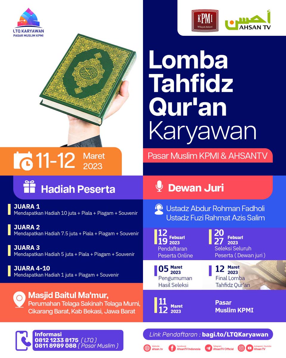 ahsantv's tweet photo. 📲 Untuk Informasi Lebih Lanjut: 
》0812-1233-8175  ( LTQ ) 
》0811-8989-088 ( Pasar Muslim ) https://t.co/Py779kgCLl