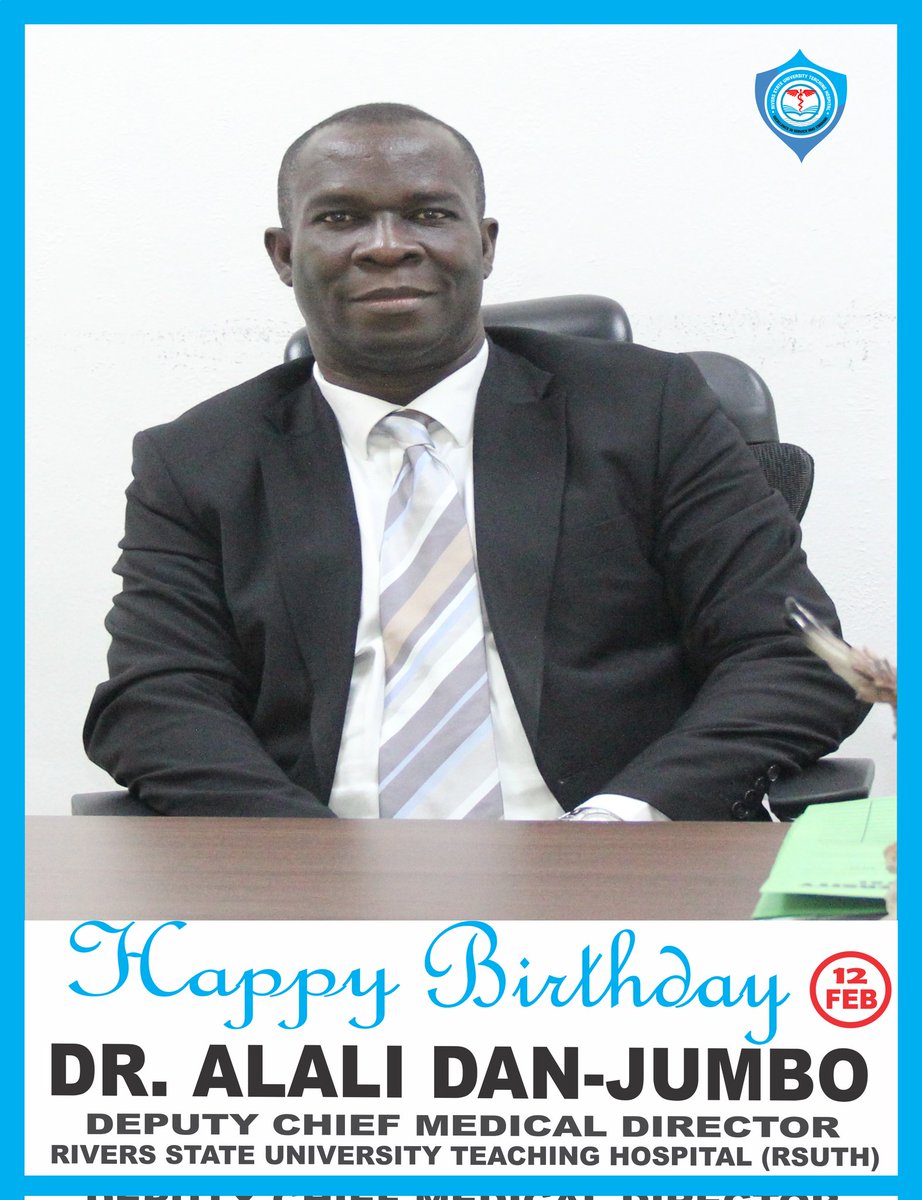 RSUTH_PH's tweet photo. Happy Birthday to the Deputy Chief Medical Director #DCMD  DR. ALALI DAN-JUMBO of the Rivers State University Teaching Hospital #RSUTH.

Best Wishes and Congratulations Sir From All Of Us @ #RSUTH 

CONGRATULATIONS!
12/02/2023
#RSUTHMEDIA https://t.co/sFMPNE6Ops