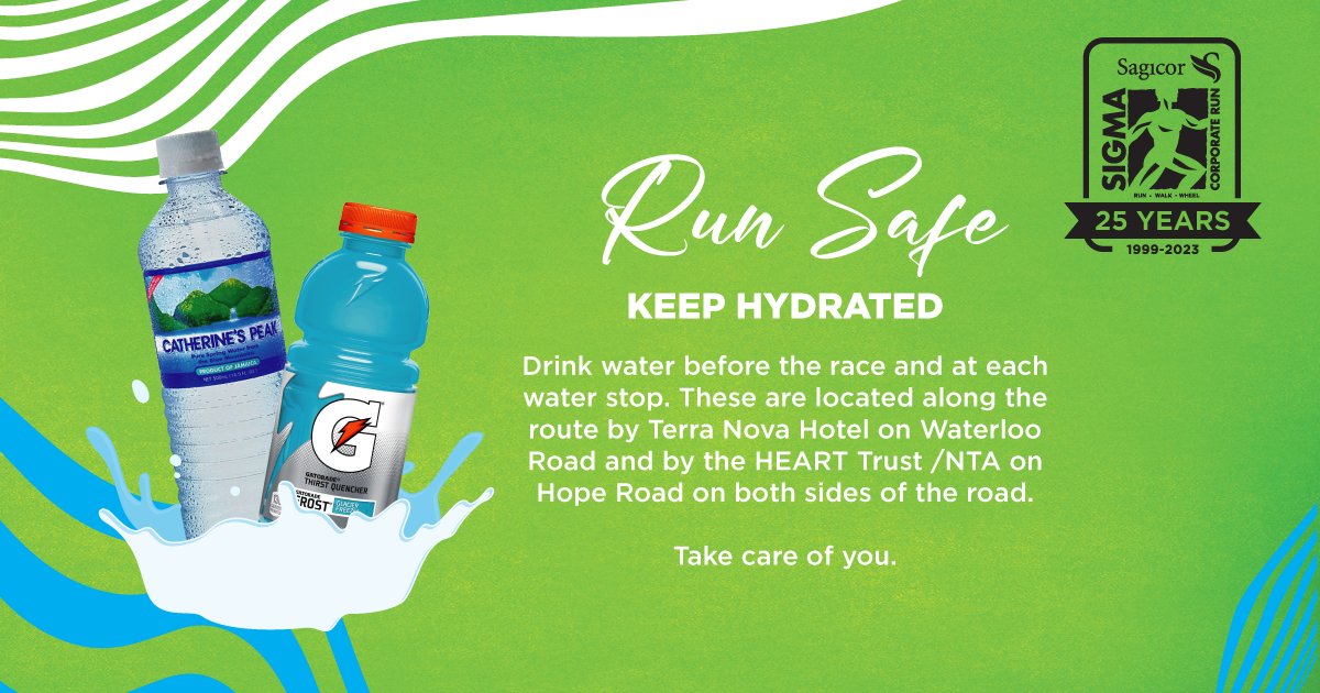 SagicorJa's tweet image. Stay Hydrated today! 

@catherinespeakwater and @gatoradeja will keep you hydrated today at our Sigma Corporate Legacy Run. 

Drink water before the race and at each water stop.  

#SigmaRun2023 #TheLegacyRun