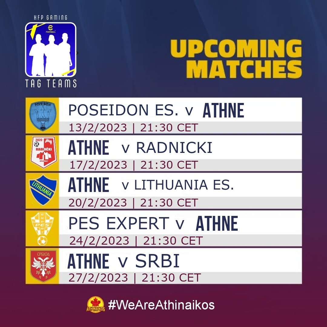 🍁 Το αγωνιστικό πρόγραμμα μέχρι το τέλος Φεβρουαρίου, για την ομάδα του eFootball, του πρωταθλήματος Tag Teams, της HFP Gaming - Esports Leagues .
🍁 Πάμε Αθηναϊκέ!!!

#WeAreAthinaikos #GialloRossi_Familia