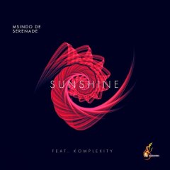 Msindo De Serenade, Komplexity-Sunshine (Original Mix)

#Soulful_Sundaez