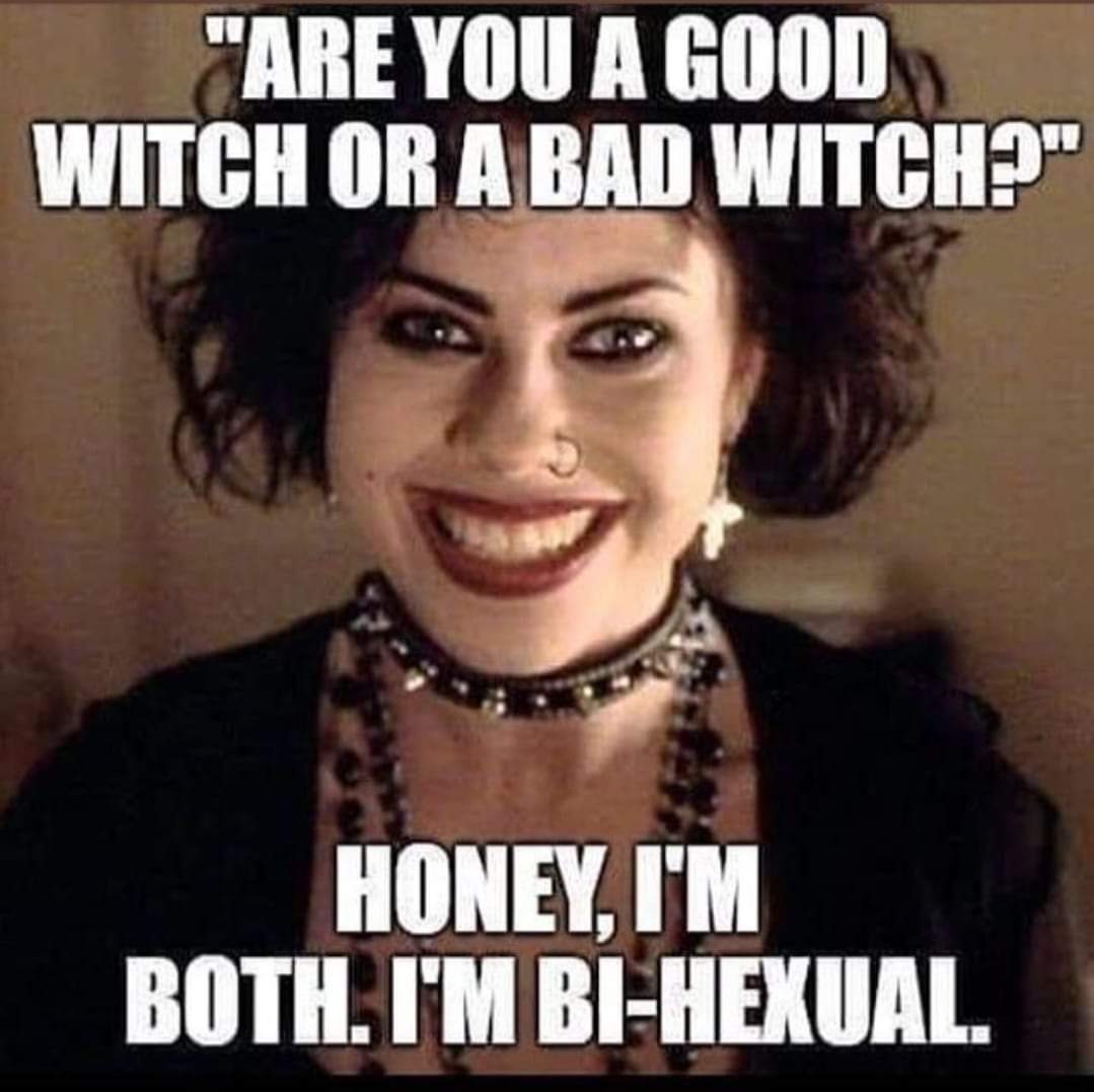 #witch #bihexual #meme #sundayvibe #wicca #wiccan #hellofriends #goodmorning