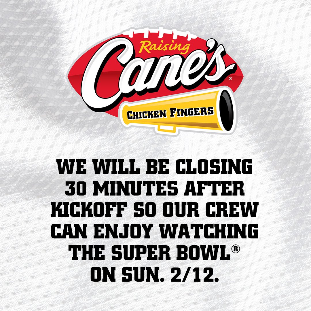 GEAUXTAYLOR on Twitter "RT raisingcanes We will be closing 30