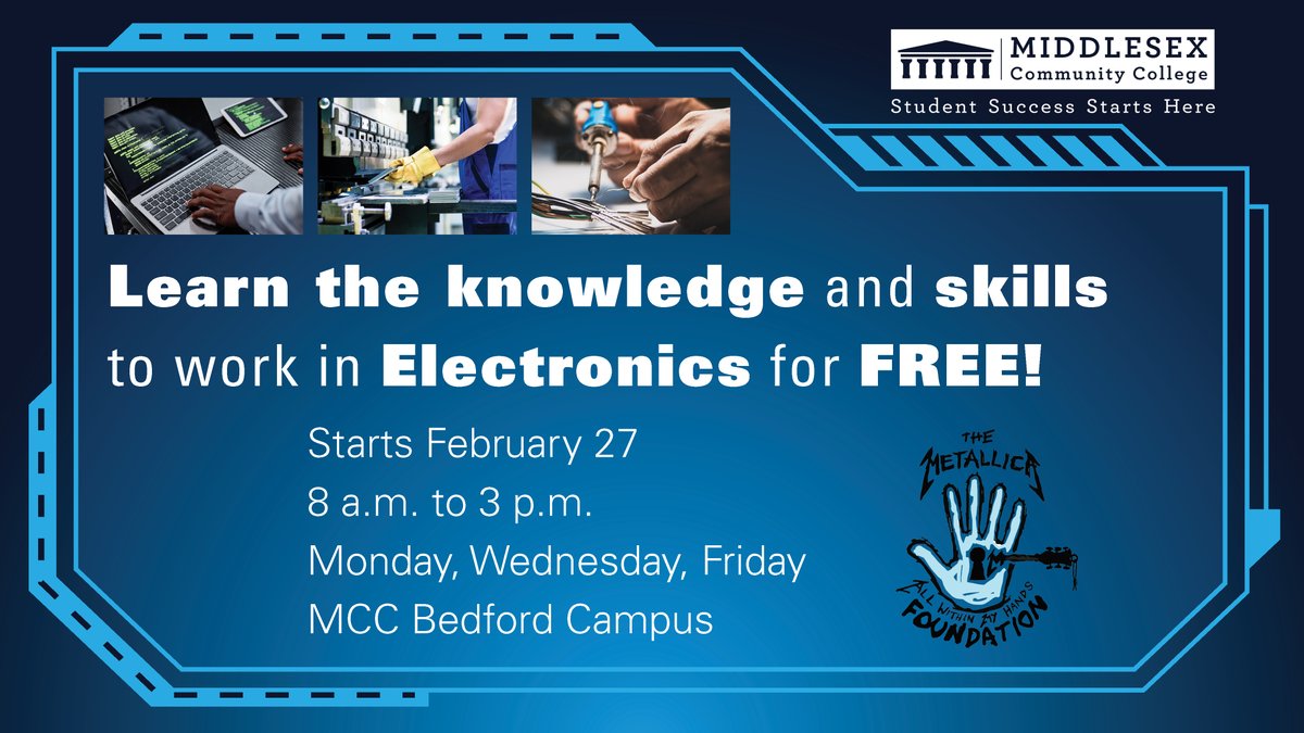 middlesex_cc's tweet photo. Interested in working in electronics? MCC is offering a course FREE for eligible students with funding from Metallica's @AWMHFoundation. For more information: https://t.co/95JNTIpesT @Comm_College @MassCCs https://t.co/YPLyxJSF04