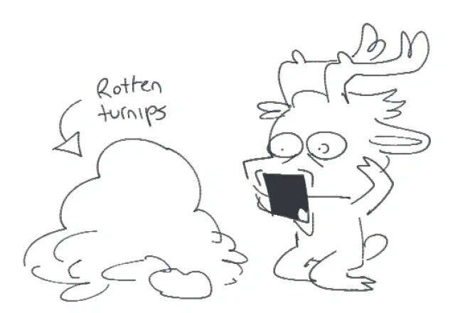 He is deeply invested in the turnip market 