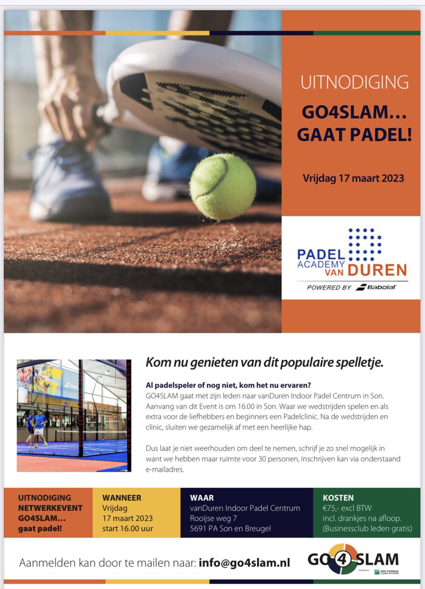GO4SLAM gaat Padel

Doe je mee? Vrijdag 17 maart a.s. in Son en Breugel vanaf 16 uur.
Schrijf in je via info@go4slam.nl
En ondersteun direct daarbij talentontwikkeling. #go4slam #sportiefnetwerken #talentontwikkeling #vandurenindoorpadelcentrum #bnpparibasleasingsolutions