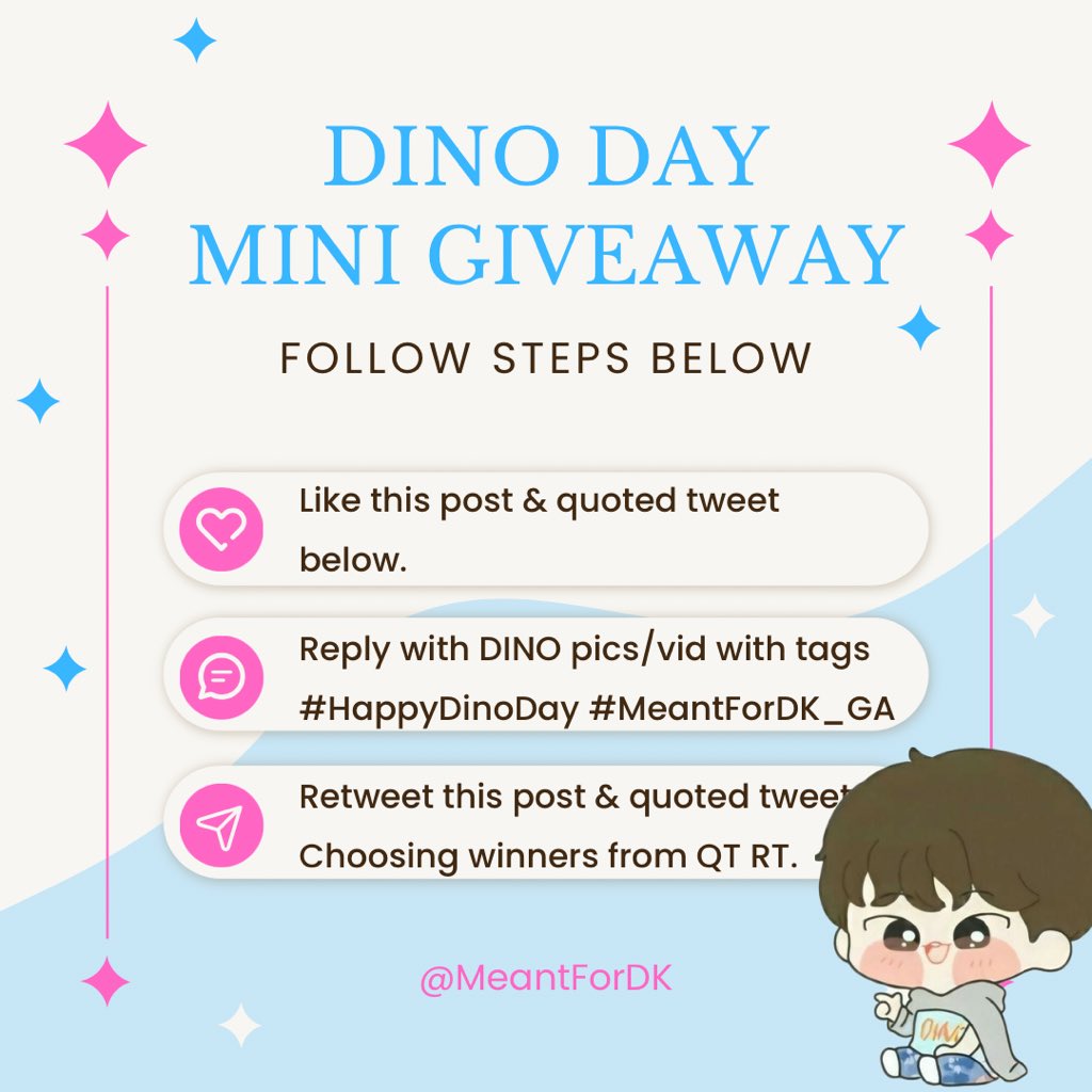 meantforDK's tweet photo. 🚨 𝒈𝒊𝒗𝒆𝒂𝒘𝒂𝒚 𝒂𝒍𝒆𝒓𝒕 🚨

Dino Day: Mini Giveaway ✨
by @meantforDK 

• mechanics on pic
• GA for PH Carats
• SF c/o winners

Ends on 02/25

#Happy_DINO_Day #DINO #디노 #SEVENTEEN #세븐틴 #MeantForDK #featdino #MeantForDK_GA #CARAT https://t.co/M1VBcJqRAk